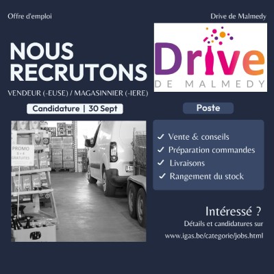 Affiche de recrutement pour un poste de vendeur/magasinier au Drive de Malmedy. L'image montre un logo, une camionnette de livraison et une liste des tâches.